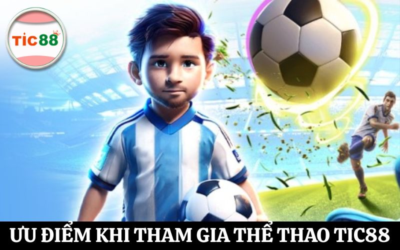 Thể thao Tic88 - Trải nghiệm thể thao trực tuyến hoàn hảo